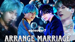 arrange marriage💍 episode7  tae ki vidai 🥺💝 taekook ka night romance❤💏🌹 [upl. by Fabian]