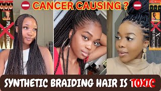 Synthetic Braiding Hair Causes CANCER [upl. by Adnahsal965]