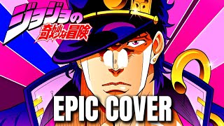 Jojos Bizarre Adventure OST JOTAROs THEME STARDUST CRUSADERS Epic Rock Cover [upl. by Oicnedurp640]