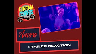 Anora Trailer Reaction [upl. by Magel]