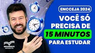 ENCCEJA 2024  PLANO DE ESTUDOS EM APENAS 15 MINUTOS [upl. by Elfont]