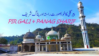 PANAG SHARIF VIA PIR GALI  AZAD KASHMIR S12 EP3 V279EP3 PIR GALI  PANAGH SHARIF [upl. by Ellimak]