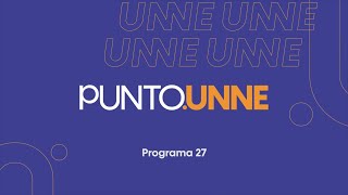 Punto UNNE  Programa 27 [upl. by Giustina554]