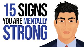 15 Signs You’re Mentally Stronger Than Most [upl. by Ddej790]