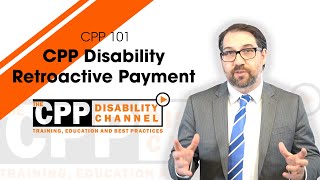 What is the CPP disability retroactive payment [upl. by Helene]