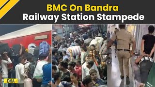 Bandra Railway Station Stampede Why Stampede Happened At Bandra Terminus BMC Tells The Reason [upl. by Mahoney102]