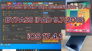 How To iPad 6th Generation iOS 1741 iCloud Bypass By Unlock Tool Easy Method [upl. by Hackathorn]