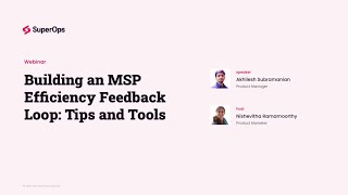 Building an MSP Efficiency Feedback Loop Tips and Tools [upl. by Adaj841]