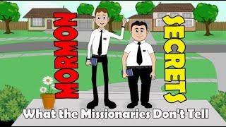 Mormon Secrets What the Missionaries Dont Tell [upl. by Pedaias804]