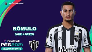 RÔMULO PES 2021 ATLÉTICO MG EFOOTBALL COMO FAZER [upl. by Hnahym]