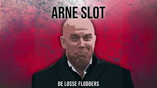 De Losse Flodders  Arne Slot English Version [upl. by Sitruk109]