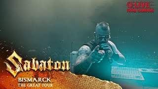 SABATON  Bismarck Live  The Great Tour  Hamburg [upl. by Kreda72]