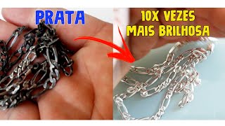 Deixe Sua Prata 10x Vezes Mais Brilhosa Produto Caseiro Que Todos Tem em Casa [upl. by Flavian]