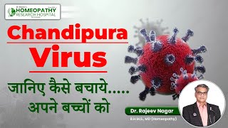 Chandipuravirus  जानिए कैसे बचाये बच्चों को  Dr Rajeev Nager [upl. by Jobyna824]