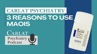 Stahl Goes Generic 3 Reasons to use MAOIs  The Carlat Psychiatry Podcast [upl. by Redford989]