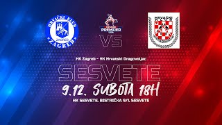 HK Zagreb  HK Hrvatski Dragovoljac  HRVANJE PREMIJER LIGA  10KOLO  2023 [upl. by Anilegnave]