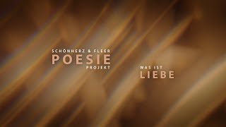 Poesie Projekt Der Albumtrailer zu quotWas ist Liebequot [upl. by Ydal]