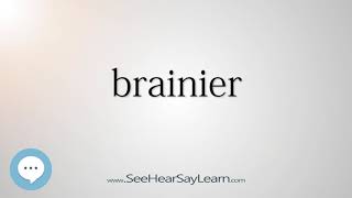 brainier [upl. by Sheri]