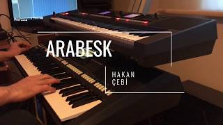 Hakan Çebi  Arabesk  Yamaha A3000 [upl. by Yar177]