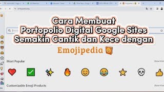 Cara Mempercantik Portopolio Digital Google Sites Dengan Menambahkan Emoji  Emojipedia [upl. by Suixela805]