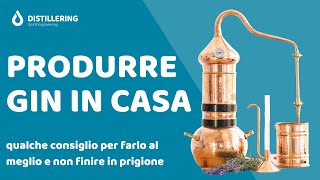 Come distillare gin a casa Scelta dellalambicco e altri consigli [upl. by Eon]