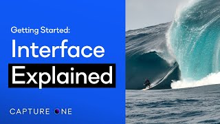 Capture One Pro Tutorials  Interface Explained [upl. by Suzy305]