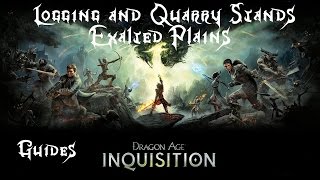 Dragon Age Inquisition Guides Logging and Quarry Stands in the Exalted Plains [upl. by Ortrude]