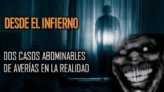 CUANDO TU REALIDAD SE DESTRUYE DOS CASOS ABOMINABLES DE AVERÍAS EN LA REALIDAD [upl. by Laehplar]