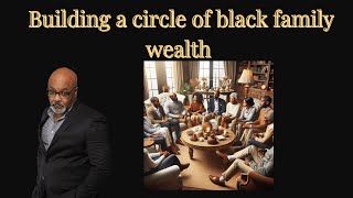 How to build black family wealth in a good way  Dr Boyce Watkins [upl. by Wendelin980]