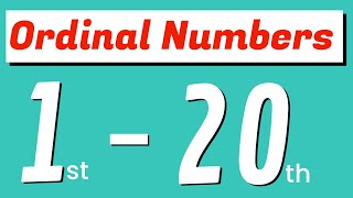 Ordinal Numbers 1 to 20  First to Twentieth Ordinal Numbers in words [upl. by Cordy]