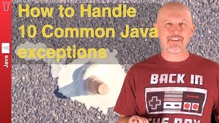 How to handle 10 common Java Exceptions  042 [upl. by Siraved]