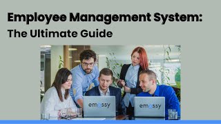 Employee Management System The Ultimate Guide  Emossy [upl. by Enilec934]