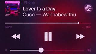 CUCO  Lover Is a Day 1 Hour Loop [upl. by Mrots]