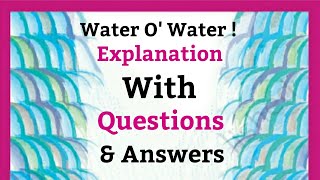 Water O Water Class 3  Explanation With Questions And Answers  EVS NCERT [upl. by Gnaht800]