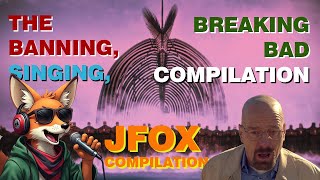 THE BANNING SINGING AND BREAKING BAD COMPILATION  jfox compilation [upl. by Marentic]