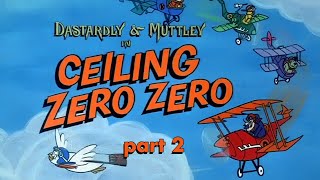 Ep 22 Part 2 Eng  Dastardly amp Muttley in their Flying Machines [upl. by Aemat]