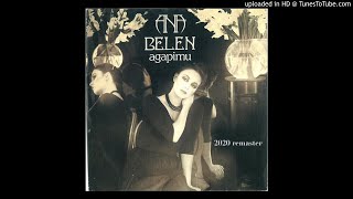 Ana Belén 1979 — Agapimu 2020 Remaster [upl. by Ixel]