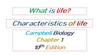 What is life Campbell biology chapter 1 lecture 1 [upl. by Ilram603]