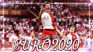 REPREZENTACJA POLSKI  Droga do EURO 2020 ᴴᴰ [upl. by Ttennej]