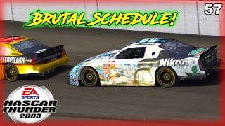 Brutal Back to Back Races  Nascar Thunder 2003 Career Mode [upl. by Tolman]