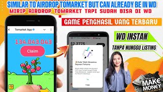 MIRIP TOMARKET AIRDROP TAPI SUDAH BISA DI WITHDRAWAL  CARA CARI UANG DI INTERNET 2024 [upl. by Naivart]