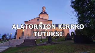 Alatornion Kirkko Lapsensilmin [upl. by Kaitlin]