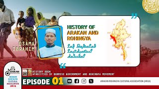 History of Arakan and Rohingya Episode 1l 𐴀𐴝𐴌𐴝𐴑𐴝𐴕 𐴀𐴝𐴌 1𐴌𐴟𐴖𐴝𐴙𐴚𐴙𐴝𐴌 𐴃𐴝𐴦𐴌𐴞𐴈𐴢 [upl. by Anigriv]