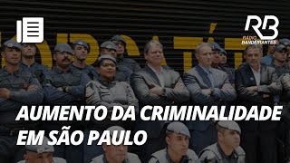 Major da SSP fala sobre aumento na criminalidade em São Paulo [upl. by Pollie]