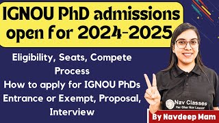 IGNOU PhD Admissions 20242025 Open  Apply Now for July 2024 Session  Regular Mode  Navdeep Kaur [upl. by Vivyan626]