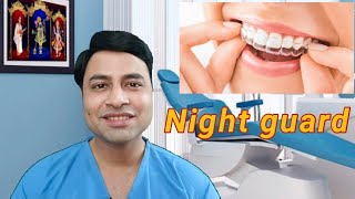 Night guard What is Night guard How to make night guard Bruxism Teeth Grinding Dental नाइट गार्ड [upl. by Rotkiv]