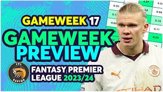 FPL GAMEWEEK 17 PREVIEW  SELL HAALAND  Fantasy Premier League Tips 202324 [upl. by Bettye756]