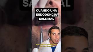 Cuando una ENDODONCIA sale MAL y FRACASA  ¿Te han hecho una endodoncia y ha salido mal [upl. by Voltz]