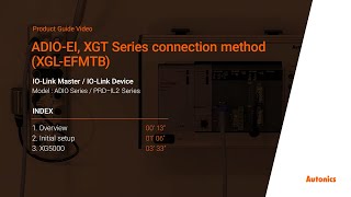 Autonics Tutorial  ADIOEI XGT Series connection methodXGLEFMTB [upl. by Chavey]