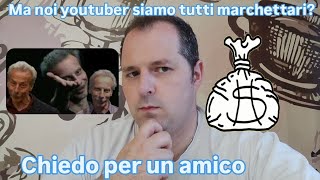 CHI ACCETTA SPONSORIZZAZIONI È UN MARCHETTARO SU YOUTUBE SOLO PER PASSIONE [upl. by Douville72]